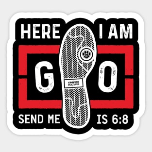 HERE I AM SEND ME Sticker